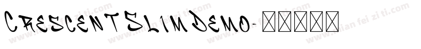 Crescent SlimDemo字体转换